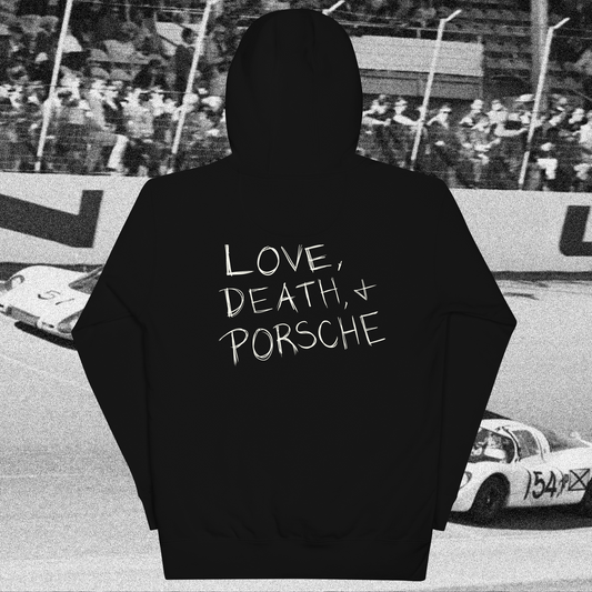 Love, Death, & Porsche Hoodie